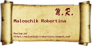 Maloschik Robertina névjegykártya
